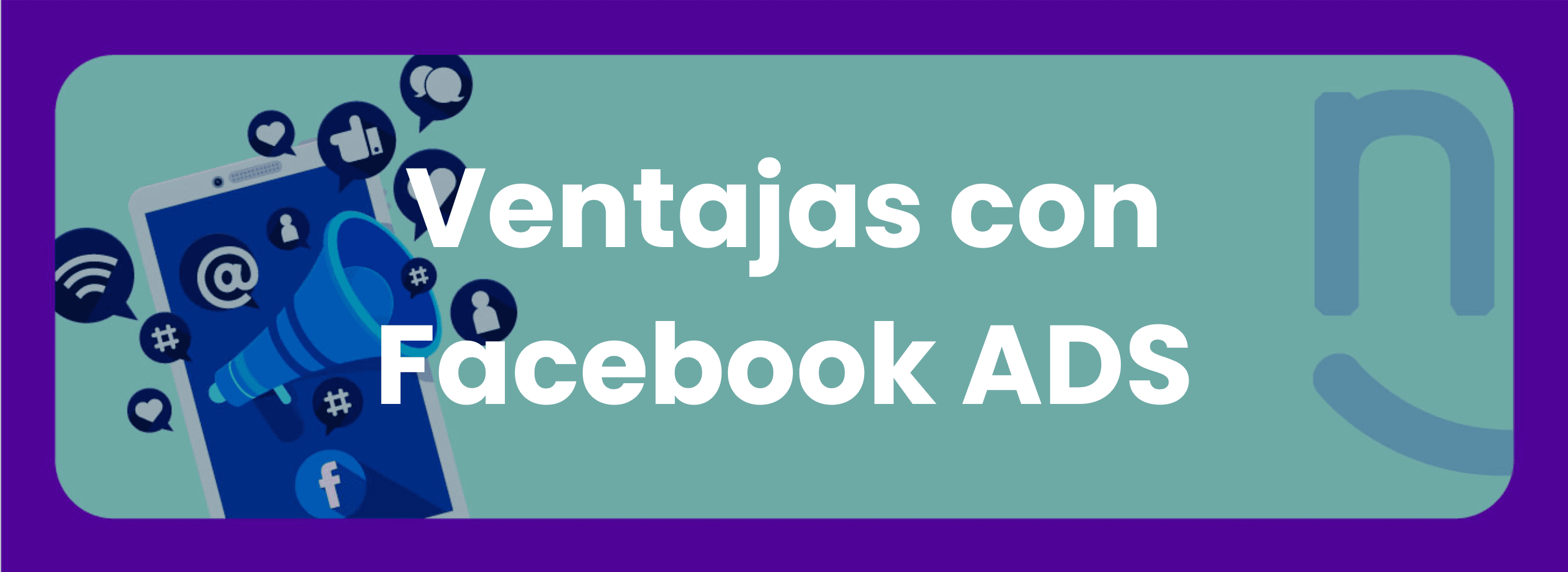 Ventajas con Facebook Ads